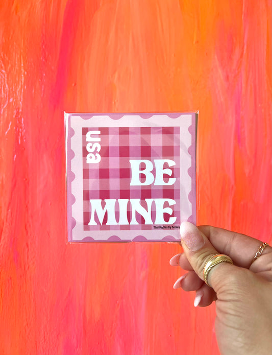 “Be Mine” Postage Stamp Print